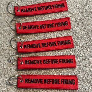 Set of 5 "REMOVE BEFORE FIRING" Keychain Tags – Oops, But  Kinda Awesome